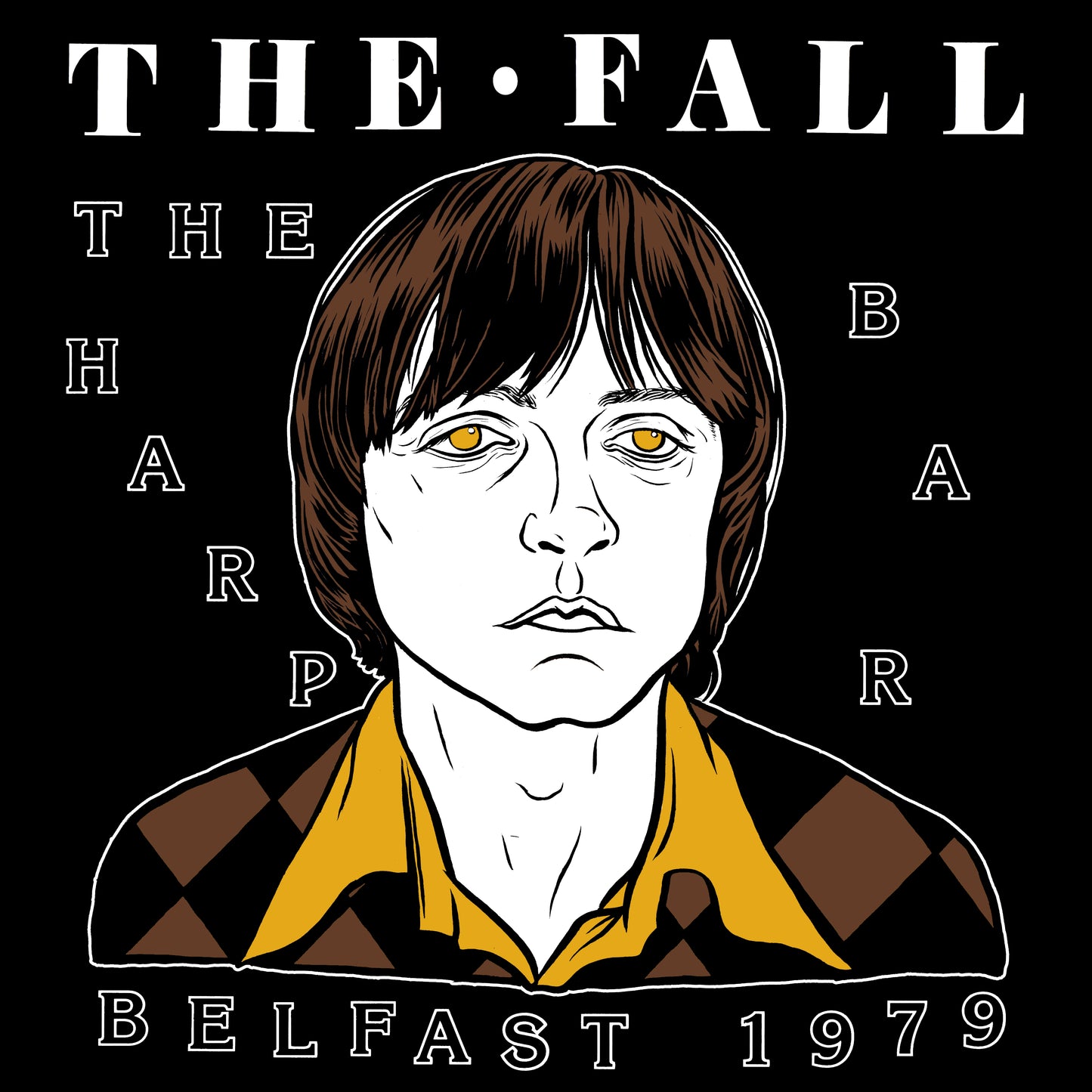 The Fall - Live Belfast - A3 Print By Micheal Eaton