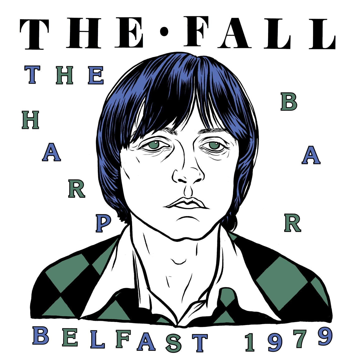 The Fall - Live Belfast - A3 Print By Micheal Eaton